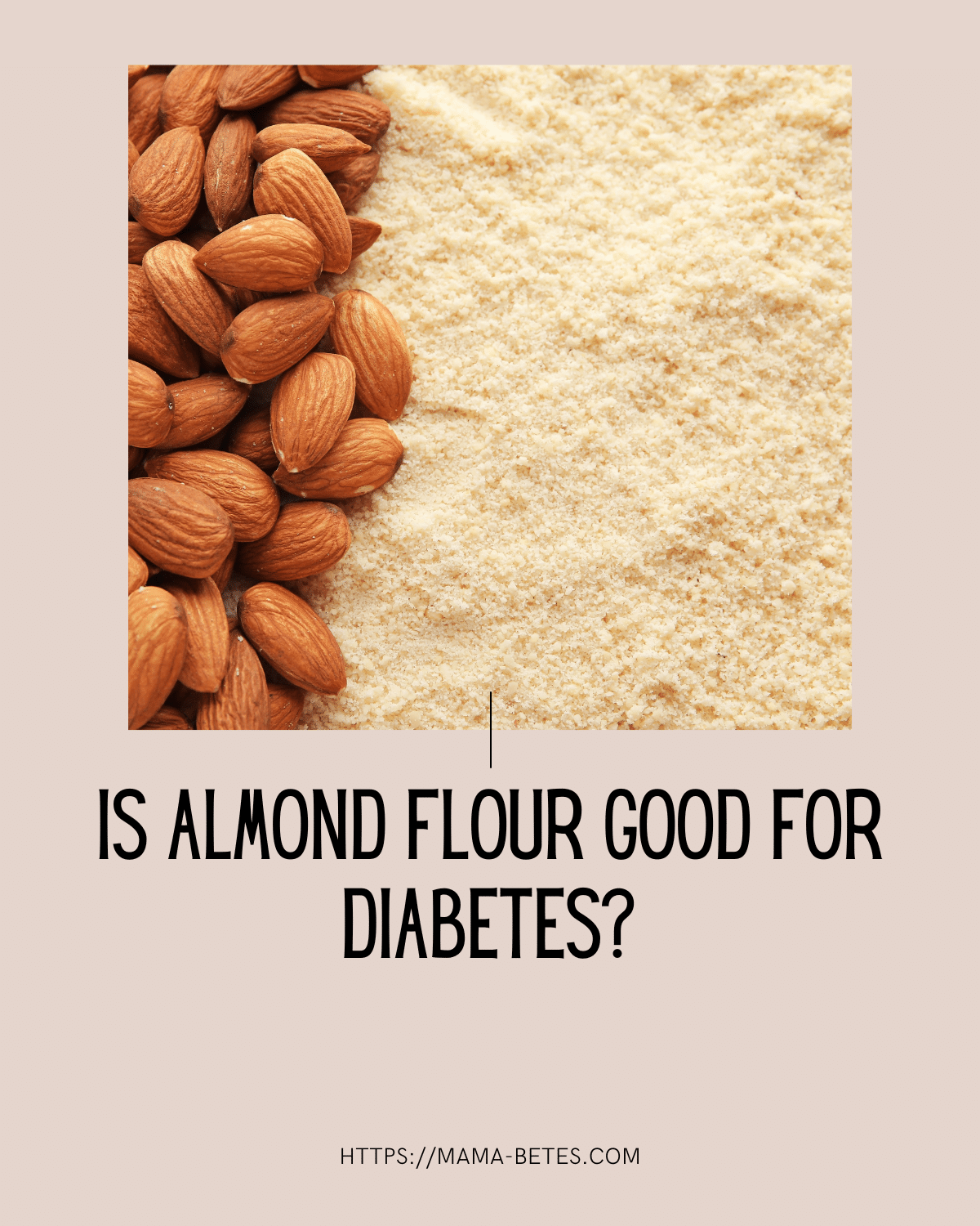 Featured image for almond flour for diabetes blog post.